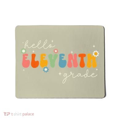 Hello 11th Grade Retro Groovy Back To School First Day Mousepad