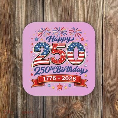 Happy 250th Birthday 1776 USA Coaster