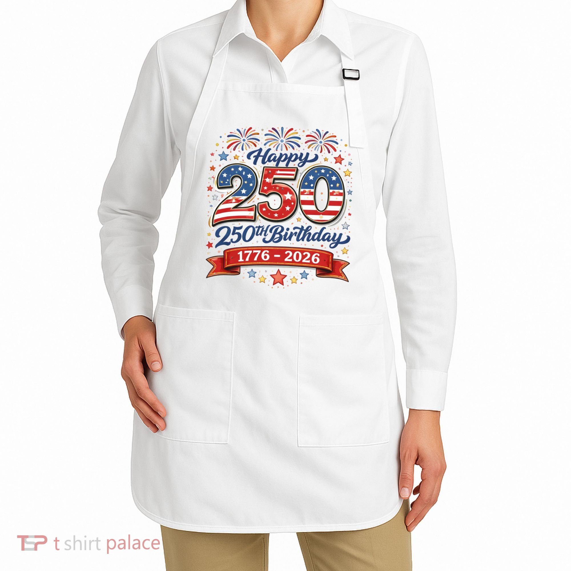 Happy 250th Birthday 1776 USA Apron