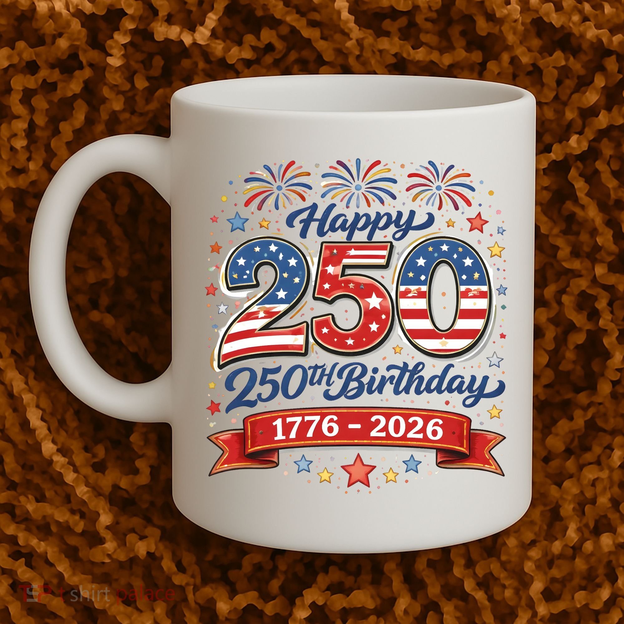 Happy 250th Birthday 1776 USA Coffee Mug