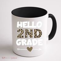 Hello 2nd Grade Leopard Print Second Grade Teacher Kids Gift Coffee Mug thumb 1