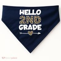Hello 2nd Grade Leopard Print Second Grade Teacher Kids Gift USA-Made Doggie Bandana thumb 0