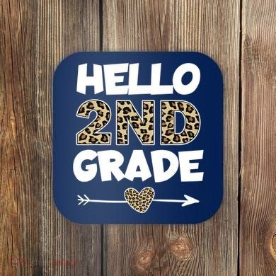 Hello 2nd Grade Leopard Print Second Grade Teacher Kids Gift Coaster