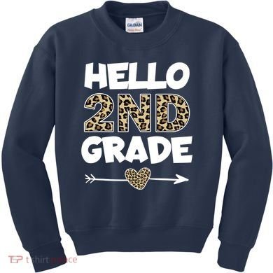 Hello 2nd Grade Leopard Print Second Grade Teacher Kids Gift Kids Sweatshirt