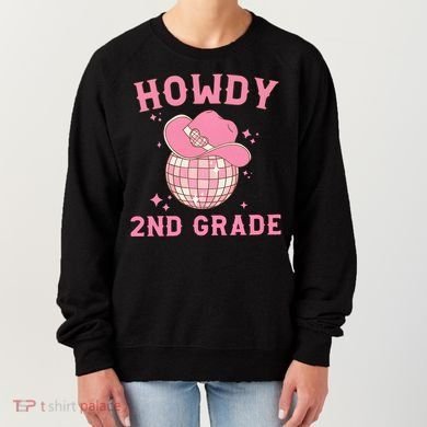 Howdy 2nd Grade Back To School Women's Sweatshirt