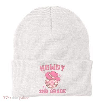 Howdy 2nd Grade Back To School Beanie