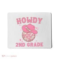 Howdy 2nd Grade Back To School Mousepad thumb 0