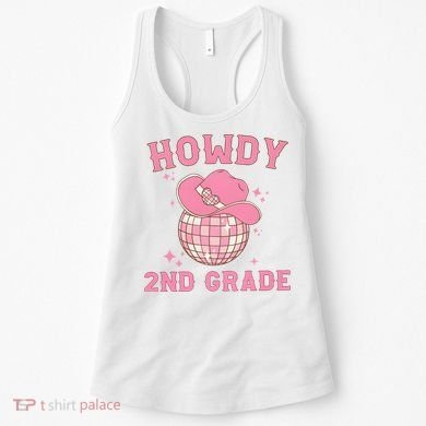 Howdy 2nd Grade Back To School Women's Tank Top
