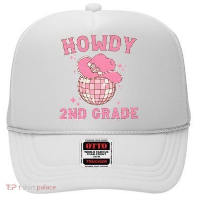 Howdy 2nd Grade Back To School Hat