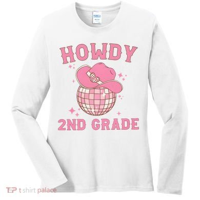 Howdy 2nd Grade Back To School Women's Long Sleeve Shirt