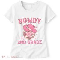 Howdy 2nd Grade Back To School Women's T-Shirt thumb 0