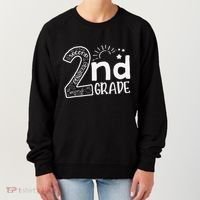 Hello 2nd Grade Teachers And Team Second Grade Women's Sweatshirt thumb 0