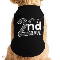 Hello 2nd Grade Teachers And Team Second Grade Doggie Tank thumb 0