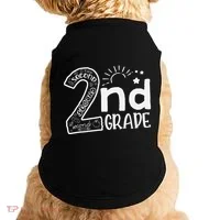 Hello 2nd Grade Teachers And Team Second Grade Doggie Tank thumb 0