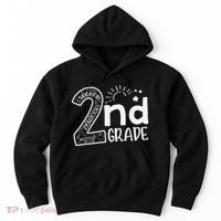 Hello 2nd Grade Teachers And Team Second Grade Hoodie thumb 0