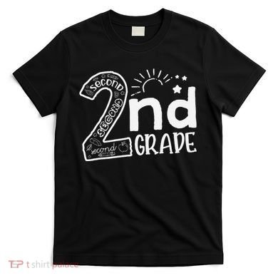 Hello 2nd Grade Teachers And Team Second Grade T-Shirt
