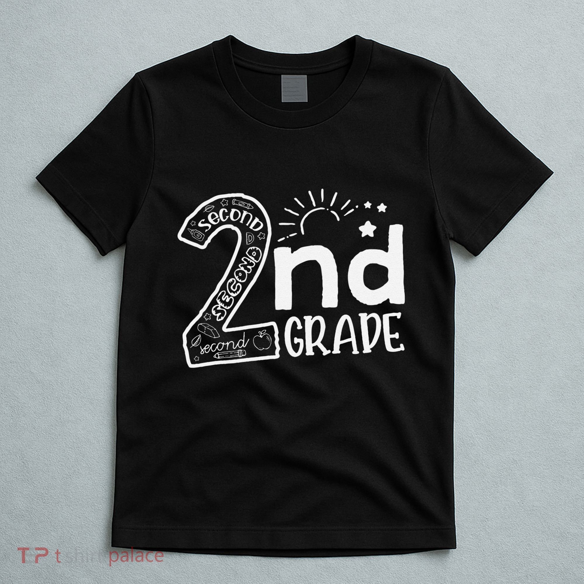 Hello 2nd Grade Teachers And Team Second Grade T-Shirt