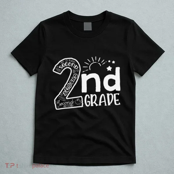 Hello 2nd Grade Teachers And Team Second Grade T-Shirt