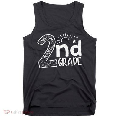 Hello 2nd Grade Teachers And Team Second Grade Tank Top
