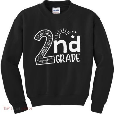 Hello 2nd Grade Teachers And Team Second Grade Kids Sweatshirt