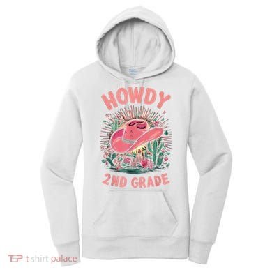 Howdy 2nd Grade Western Cowgirls Back To School Second Grade Women's Hoodie