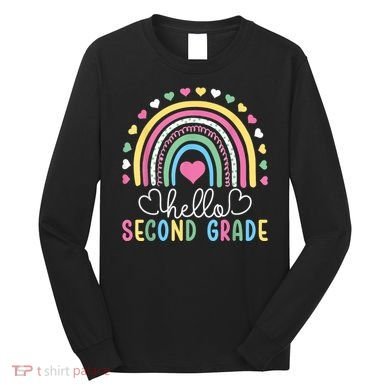 Hello 2nd Second Grade Teacher Long Sleeve Shirt