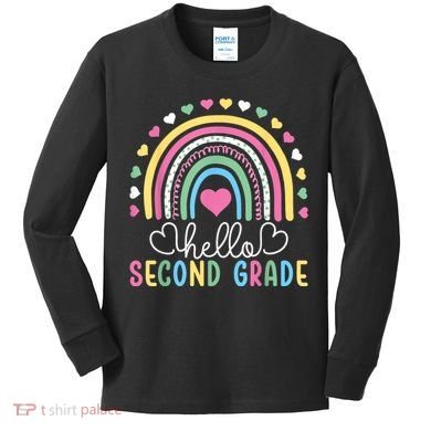 Hello 2nd Second Grade Teacher Kids Long Sleeve Shirt