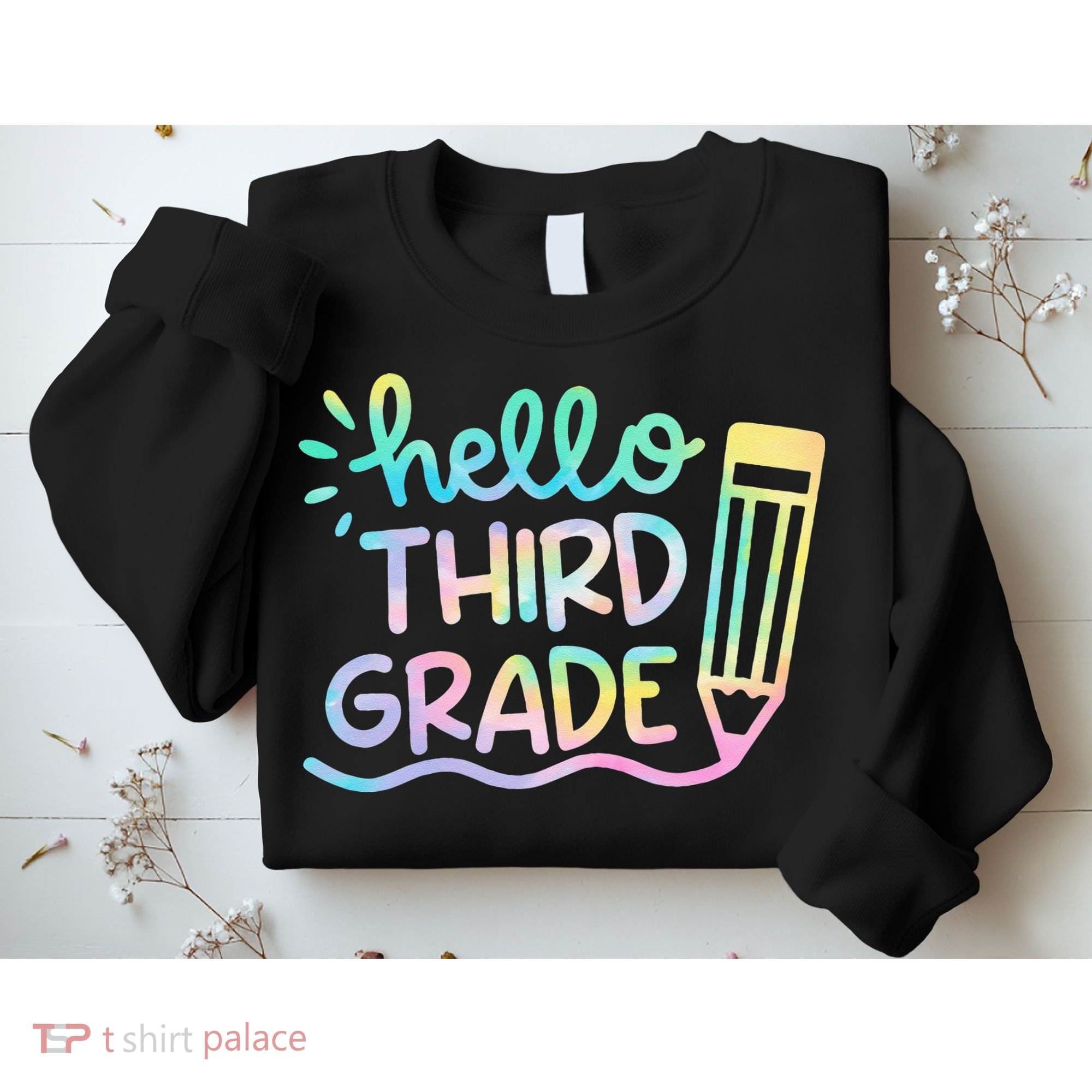Hello 3rd Grade Tie Dye Teachers Kids Back To School Funny Sweatshirt