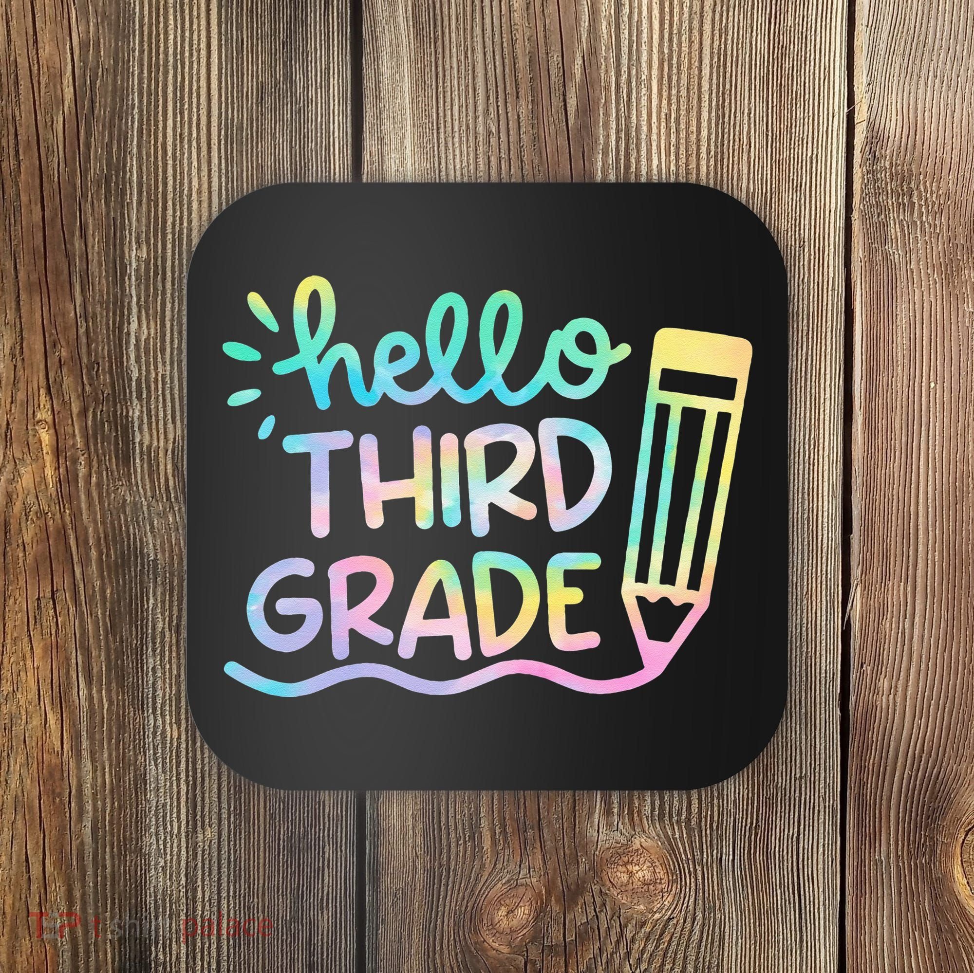 Hello 3rd Grade Tie Dye Teachers Kids Back To School Funny Coaster