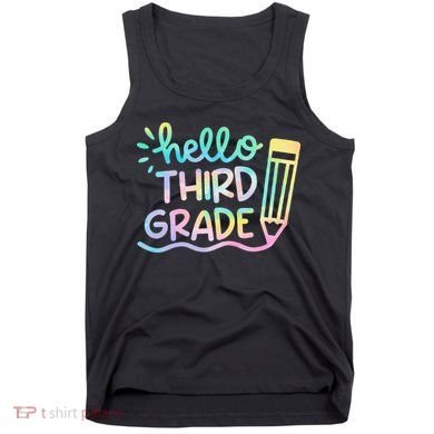 Hello 3rd Grade Tie Dye Teachers Kids Back To School Funny Tank Top