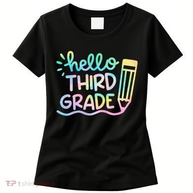 Hello 3rd Grade Tie Dye Teachers Kids Back To School Funny Women's T-Shirt