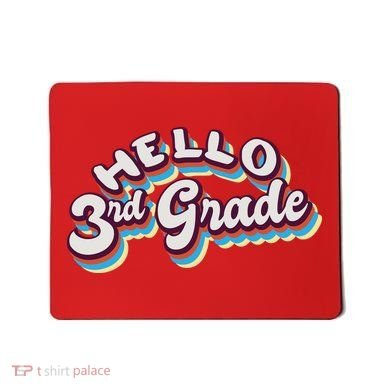 Hello 3rd Grade Colorful Mousepad