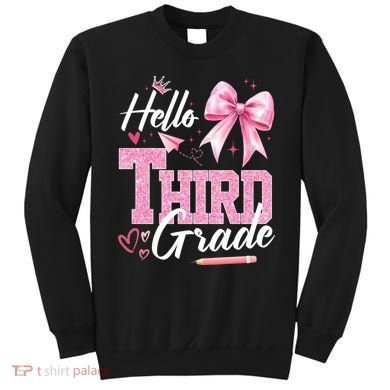 Hello 3rd Third Grade First Day Of School Coquette Teacher Sweatshirt