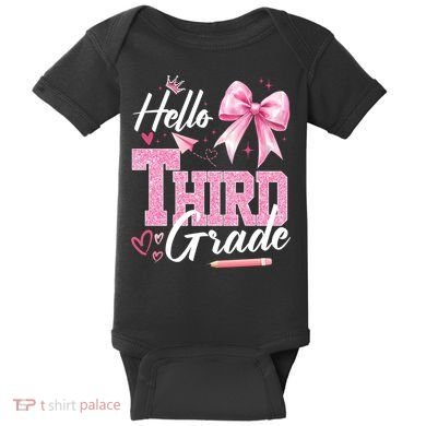 Hello 3rd Third Grade First Day Of School Coquette Teacher Baby Bodysuit