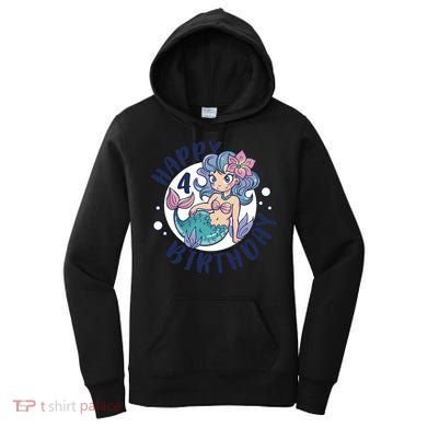 Happy 4th Birthday Cute Mermaid Women's Hoodie