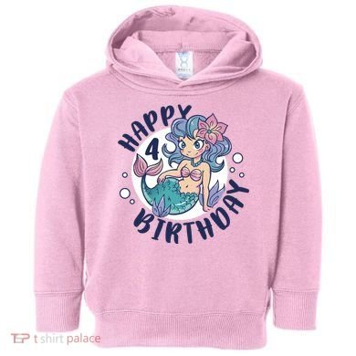 Happy 4th Birthday Cute Mermaid Toddler Hoodie