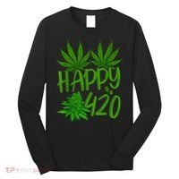 Happy 420 Day Cannabis Weed Marijuana Leaf Lovers Men Women Long Sleeve Shirt thumb 0