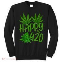 Happy 420 Day Cannabis Weed Marijuana Leaf Lovers Men Women Sweatshirt thumb 0