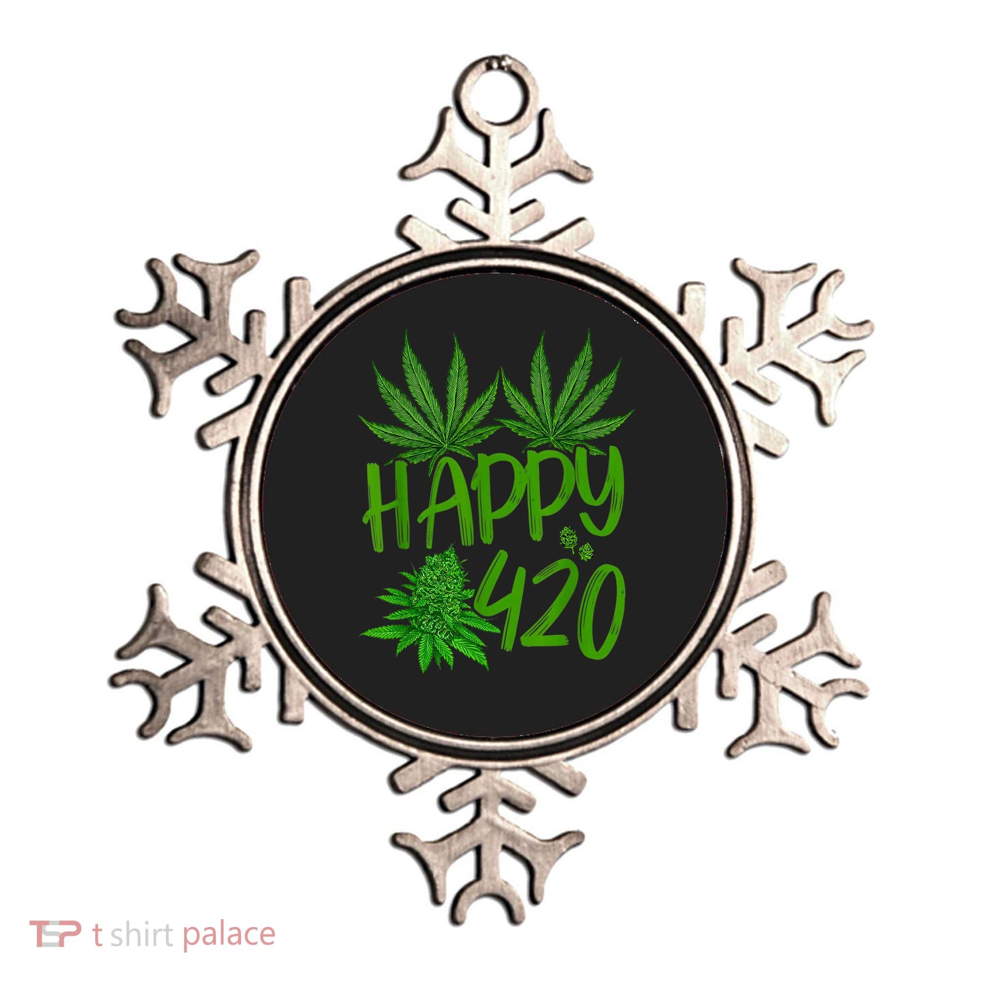 Happy 420 Day Cannabis Weed Marijuana Leaf Lovers Men Women Ornament