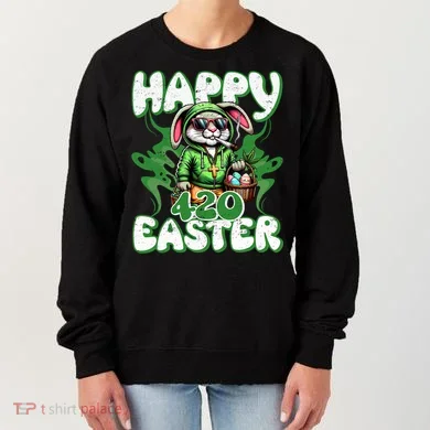 Happy 420 Easter Funny Smoking Easter Bunny Women's Sweatshirt