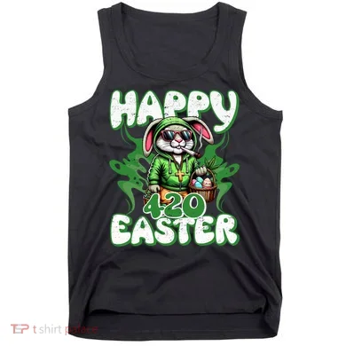 Happy 420 Easter Funny Smoking Easter Bunny Tank Top