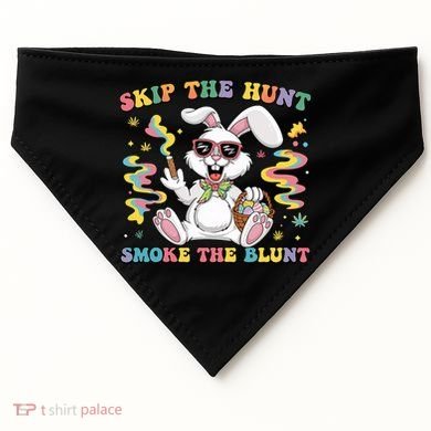 Happy 420 Easter Skip The Hunt Smoke The Blunt Bunny Smoking USA-Made Doggie Bandana