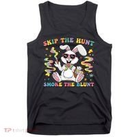 Happy 420 Easter Skip The Hunt Smoke The Blunt Bunny Smoking Tank Top thumb 0