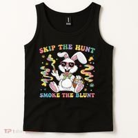 Happy 420 Easter Skip The Hunt Smoke The Blunt Bunny Smoking Tank Top thumb 2