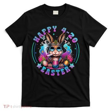 Happy 420 Easter Bunny Smoking Weed Funny  T-Shirt
