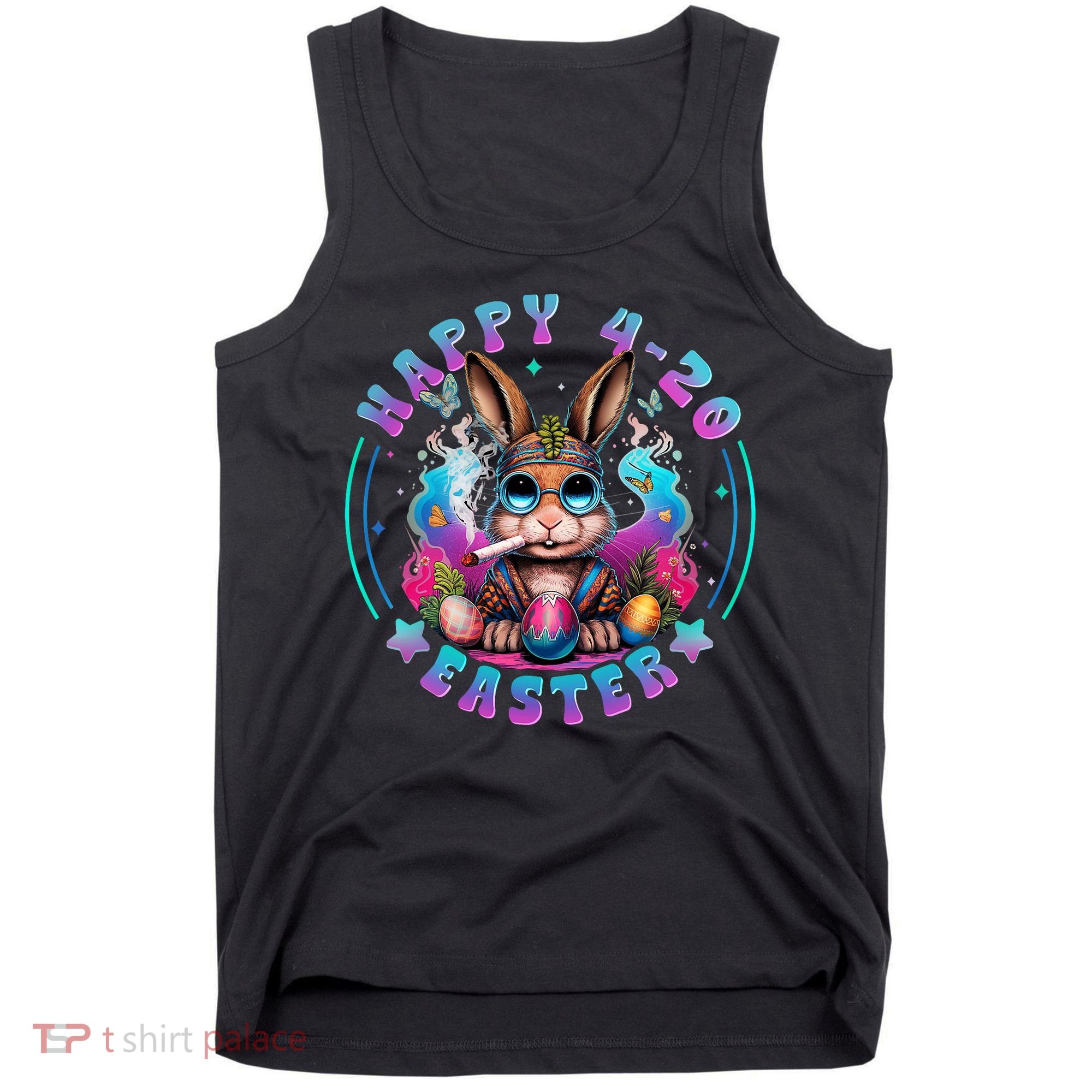 Happy 420 Easter Bunny Smoking Weed Funny  Tank Top