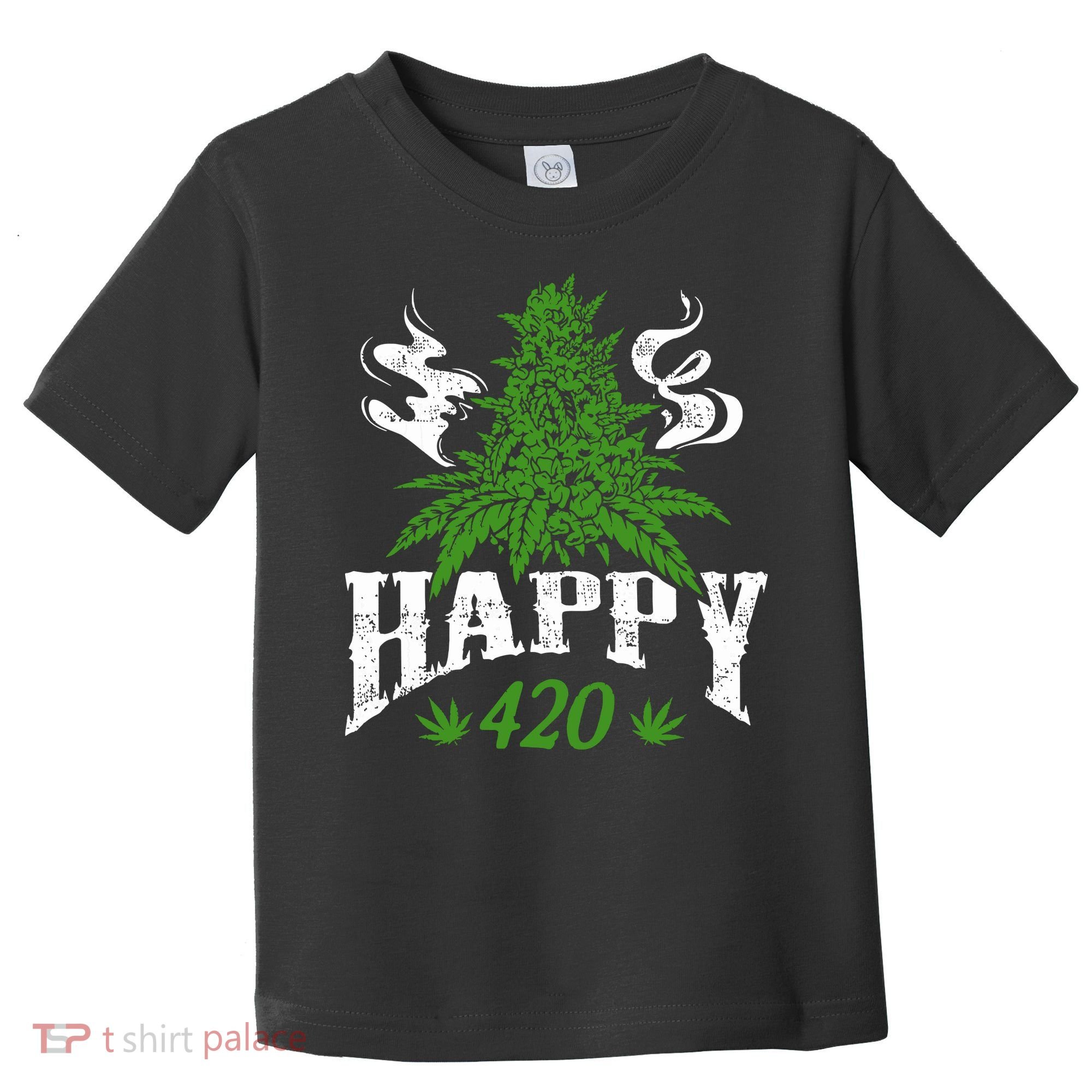 Happy 420 Marijuana Merch To Celebrate Weed Day On 420 Toddler T-Shirt