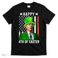 Happy 4th Of Easter Joe Biden St Patricks Day Leprechaun Hat  T-Shirt thumb 0