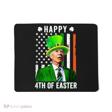 Happy 4th Of Easter Joe Biden St Patricks Day Leprechaun Hat  Mousepad