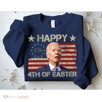 Happy 4th Of Easter Funny Usa Anti Biden Sweatshirt thumb 2
